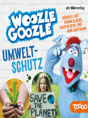 cover image of Woozle Goozle--Umweltschutz